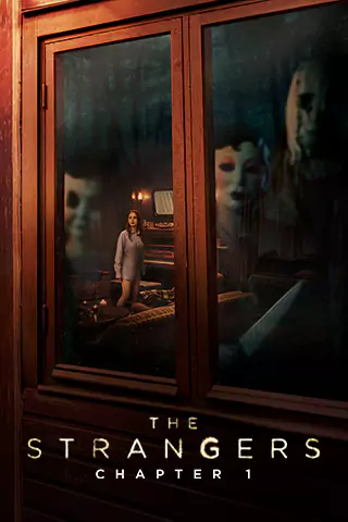The Strangers: Chapter 1