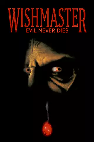 Wishmaster 2: Evil Never Dies