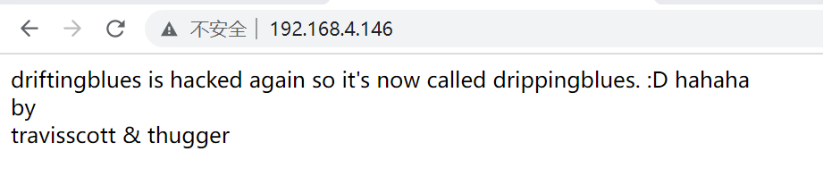 vulnhub靶场之DRIPPING BLUES: 1