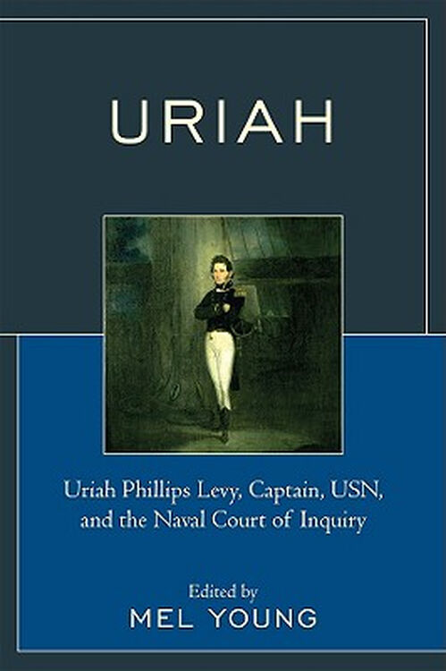 【预订】uriah: uriah phillips levy, captain