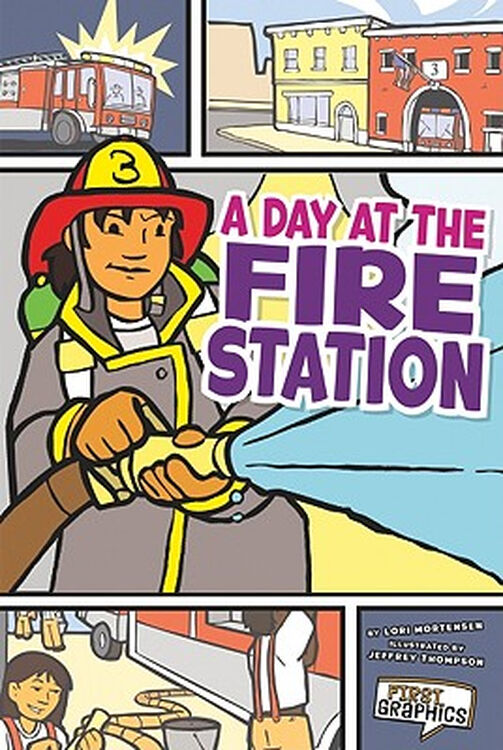 adayatthefirestationfirstgraphicsmycommunity在消防站的一天