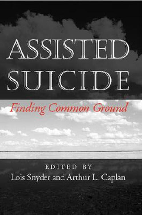 【预订】assisted suicide: finding comm