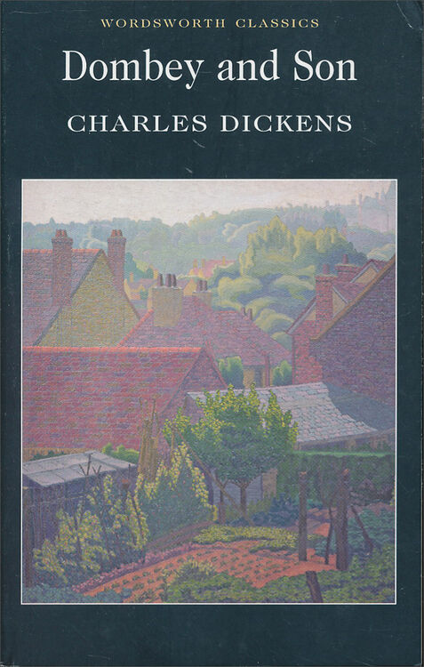 dombey and son (wordsworth classics)[董贝父子]