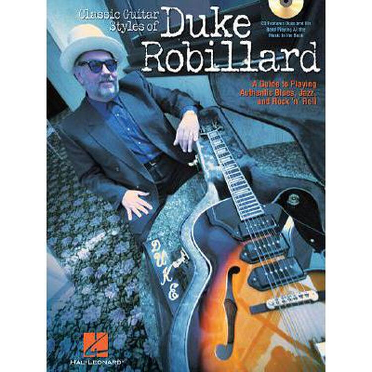 classic guitar styles of duke robillard: a.