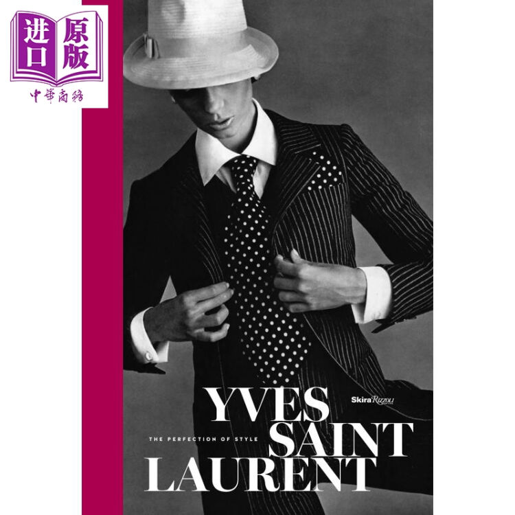 伊夫 圣 洛朗 完美风格英文原版yves Saint Laurent 圣罗兰服装设计ysl 图片价格品牌评论 京东