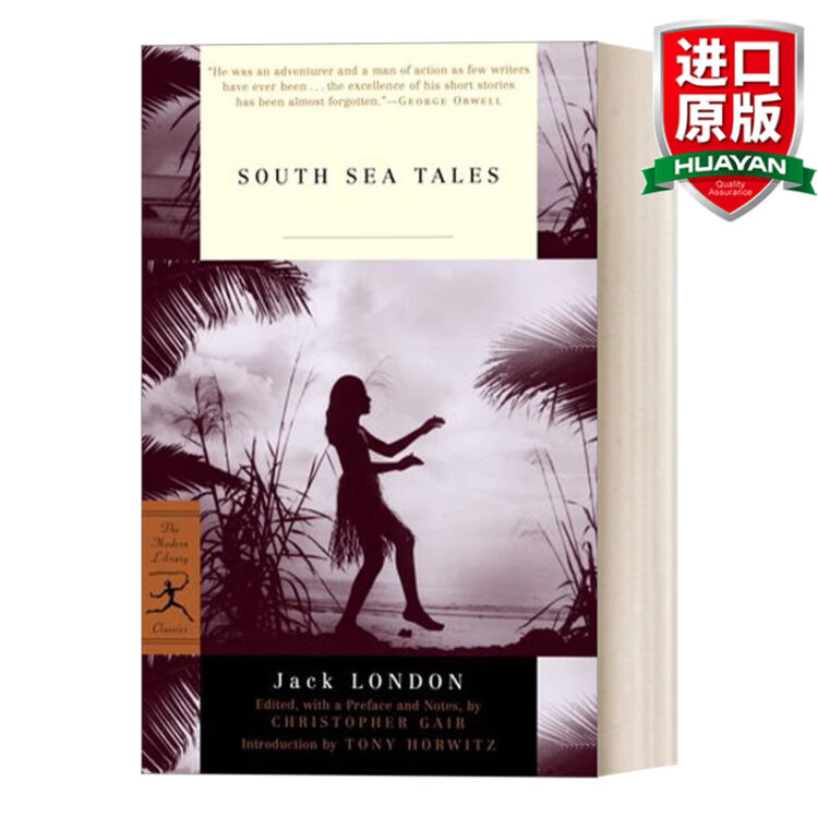 South Sea Tales 英文原版南海的故事Jack London杰克·伦敦兰登书屋现代