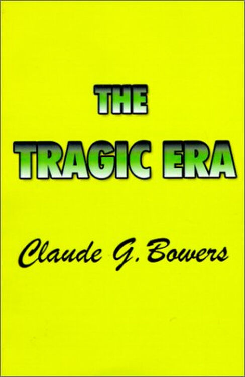 【预订】the tragic era: the revolution after