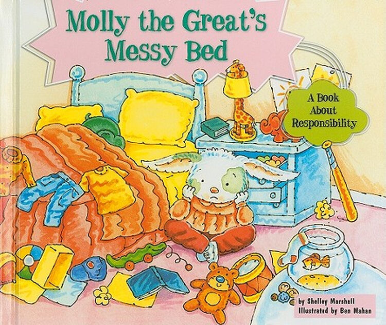 molly the greats messy bed: a book about respon