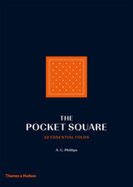 the pocket square 口袋方巾:22种基本折法