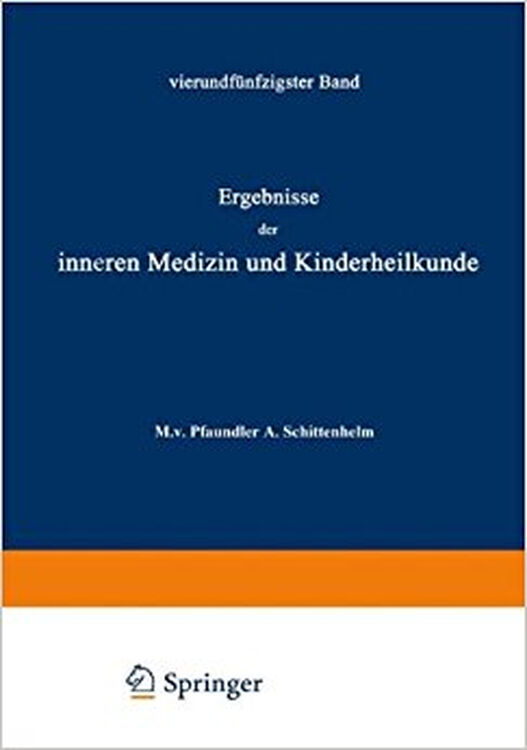 ergebnisse der inneren medizin und kinderheilkun