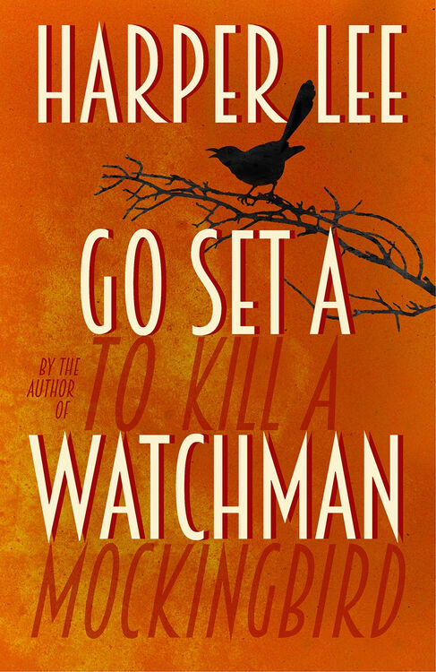 go set a watchman 设立守望者 英文原版