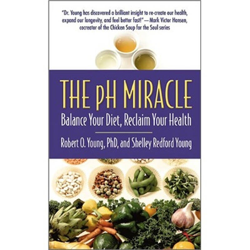 the ph miracle: balance your diet, reclaim your health