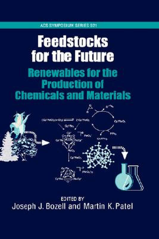 【预订】feedstocks for the future: renewables
