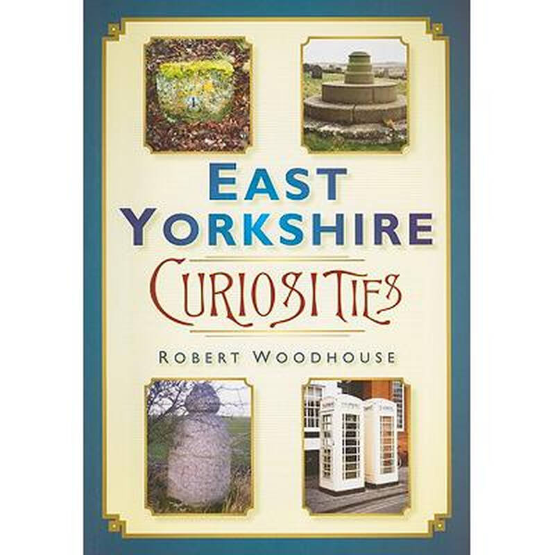 east yorkshire curiosities
