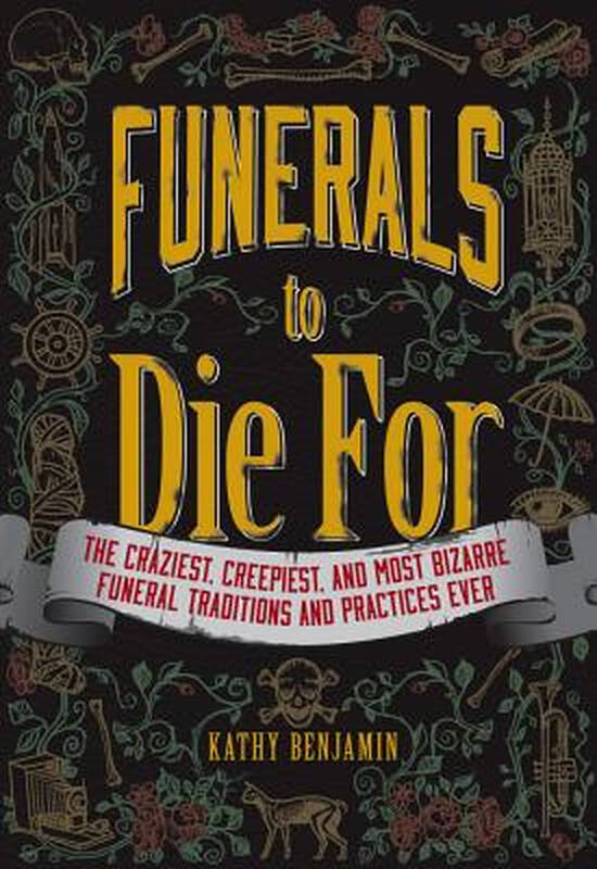 【预订】funerals to die for: the craziest