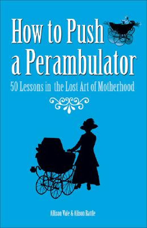 【预订】how to push a perambulator: 50 lessons
