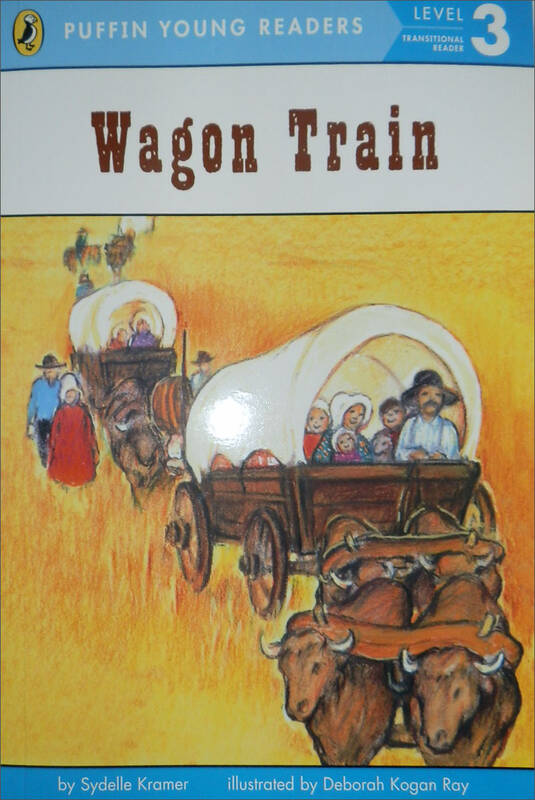自营 wagon train (puffin young readers, l3)