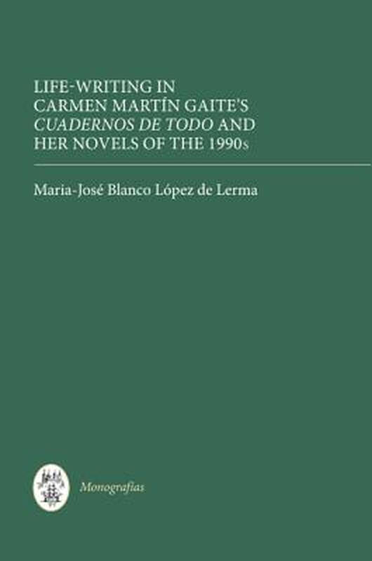 【预订】life-writing in carmen martin gaites