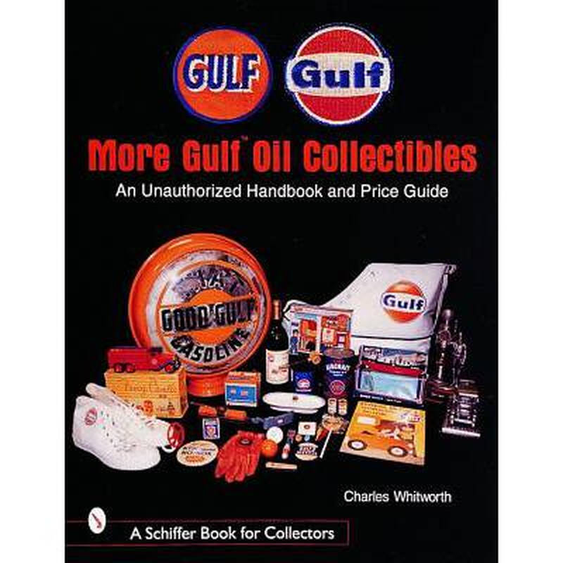more gulf oil collectibles: an unauthori.