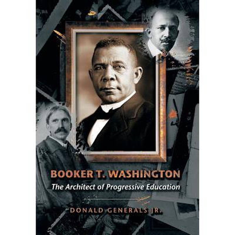 booker t. washington: the architect of p.