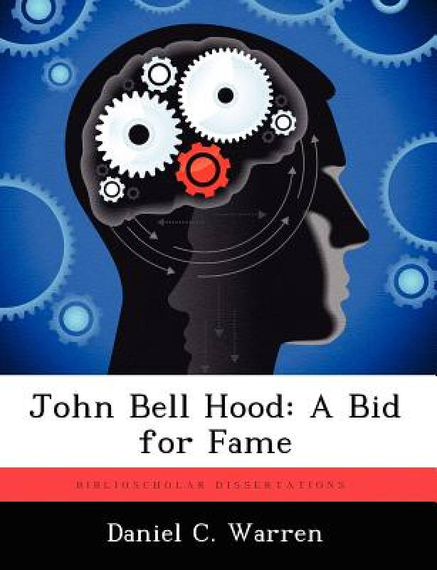 【預訂】john bell hood: a bid for fame