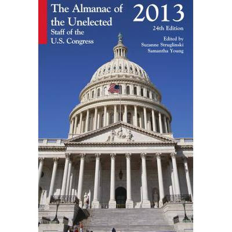 the almanac of the unelected, 2013: staf.